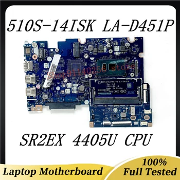 BIUS1/S2/Y0/Y1 LA-D451P Mainboard Za Lenovo Flex4-1470 Joga 510-14ISK Prenosni računalnik z Matično ploščo DDR4 100% Preizkušen Z SR2EX 4405U CPU