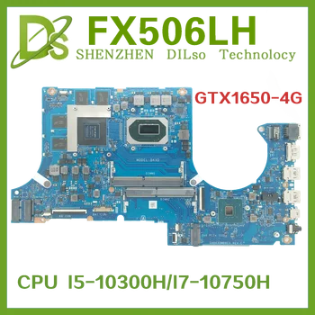 KEFU FX506L Prenosni računalnik z Matično ploščo FX506 FX506LH FX706LI DABKXDMB8E0 DABKXDMB8F0 Mainboard Z I5-10300H I7-10750H GTX1650/1650Ti