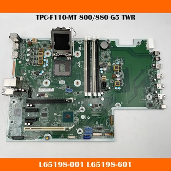 Za HP TPC-F110-MT 800/880 G5 TWR Desktop Motherboard L65198-001 L65198-601
